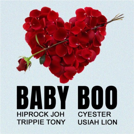 Baby Boo ft. Hiprock Joh, Cyester & Trippie Tony