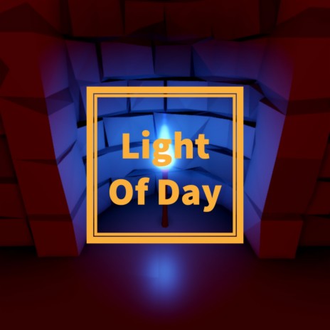 Light of Day | Boomplay Music