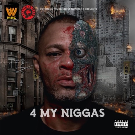 4 My Niggas | Boomplay Music