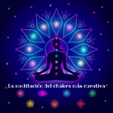 Equilibrio de chakras ft. Chakra Healing Music Academy