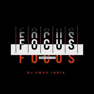 Focus