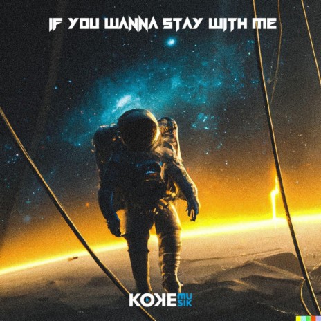 If You Wanna Stay With Me | Boomplay Music