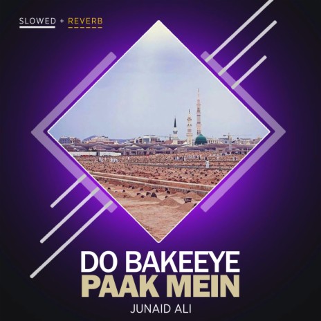 Do Bakeeye Paak Mein Lofi | Boomplay Music