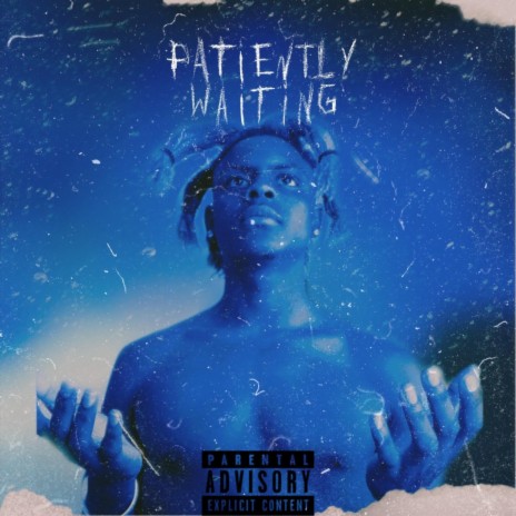 Patiently Waiting | Boomplay Music