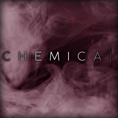 Chemical | Boomplay Music