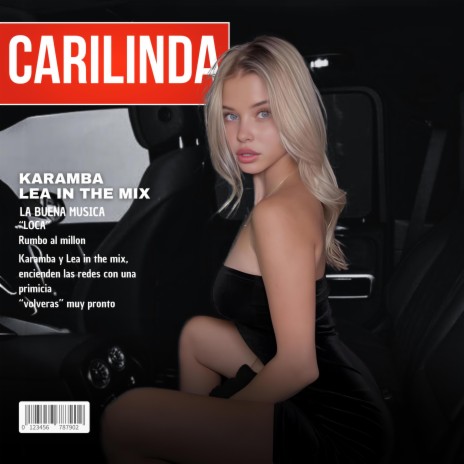 Carilinda ft. Lea in the mix | Boomplay Music