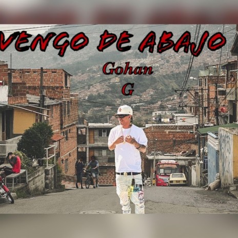 Vengo De Abajo | Boomplay Music