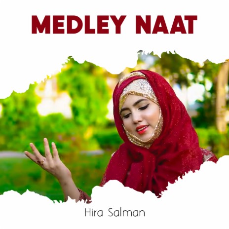 Medley Naat | Boomplay Music