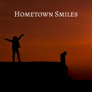 Hometown Smiles