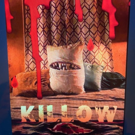 Killow (Original Motion Picture Soundtrack)