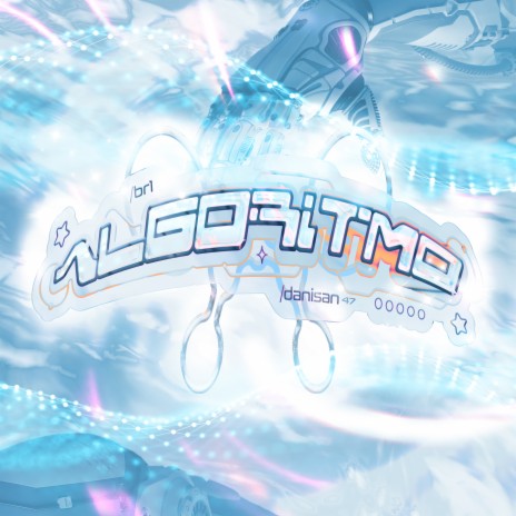 Algoritmo! ft. Danisan47 | Boomplay Music