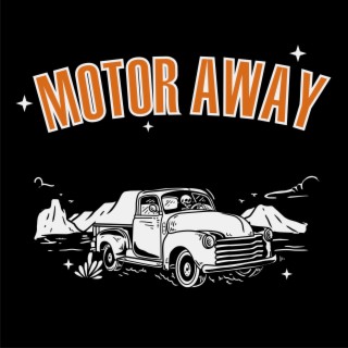 Motor Away