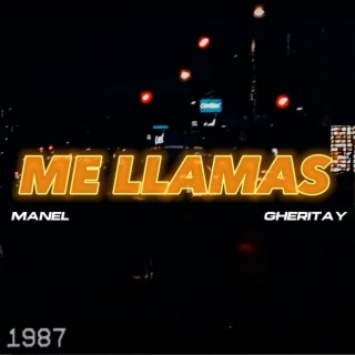 Me llamas