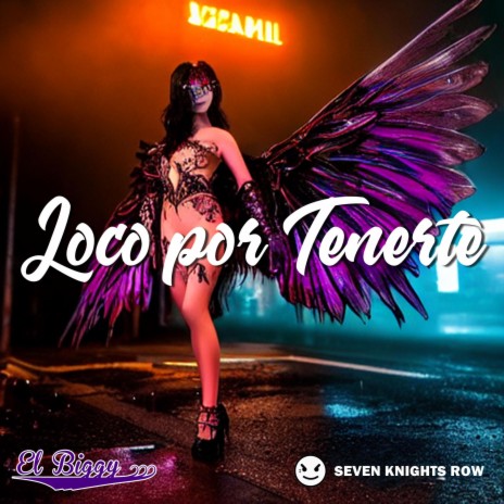 Loco por Tenerte | Boomplay Music