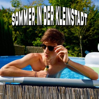 Sommer in der Kleinstadt lyrics | Boomplay Music