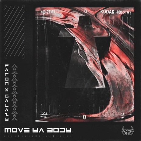 Move Ya Body ft. Galazy | Boomplay Music