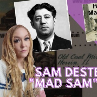 ”Mad Sam” Destefano - The psychopathic serial killer for the mafia - Part 1