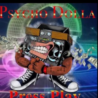 Tsunami WAV. Presents: Psycho Dolla PRESS PLAY