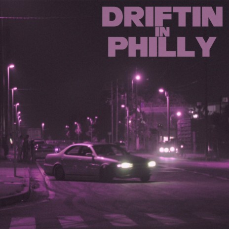 Driftin in Philly ft. Shamu The Panda | Boomplay Music