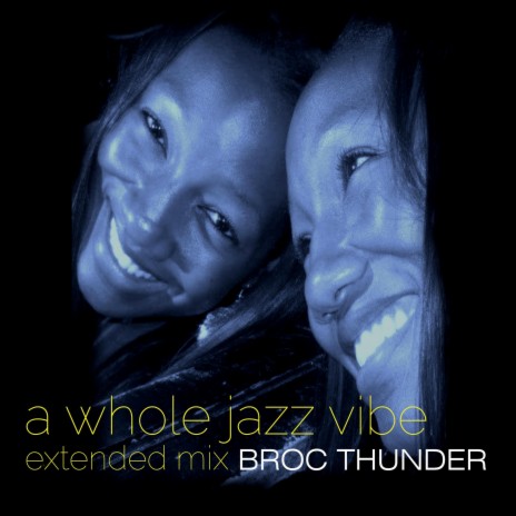 A Whole Jazz Vibe (Extended Jazz Take) | Boomplay Music