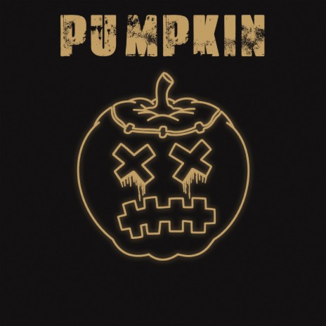 Pumpin' Pumpkin | Boomplay Music