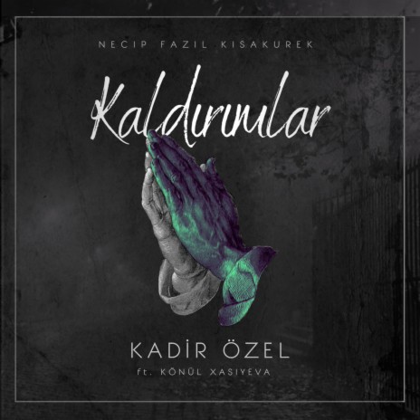 Kaldırımlar ft. Könül Xasıyeva | Boomplay Music