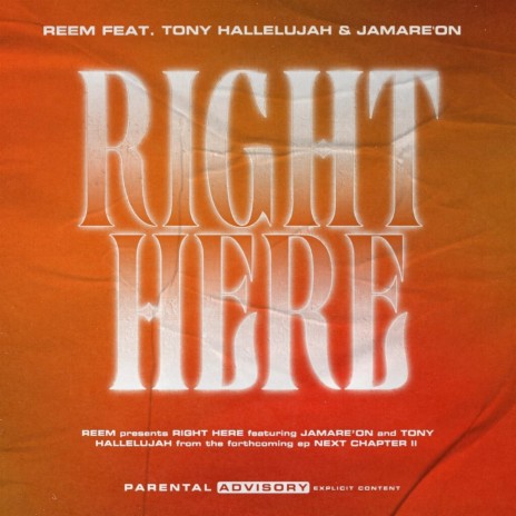 Right Here ft. Tony Hallelujah & Jamare'on