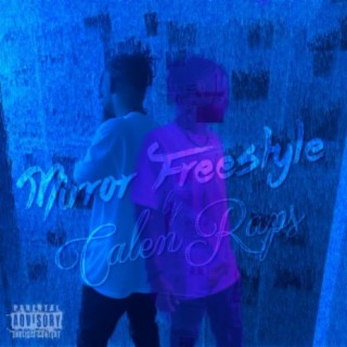 Mirror Freestyle lyrics | Boomplay Music