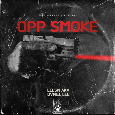 Opp Smoke | Boomplay Music