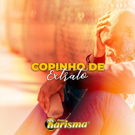 Copinho de Extrato | Boomplay Music