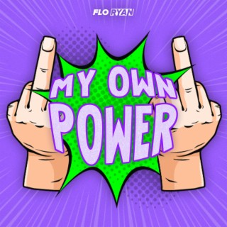 My Own Power