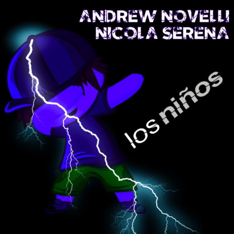 Los Niños (Radio Mix) ft. Nicola Serena | Boomplay Music