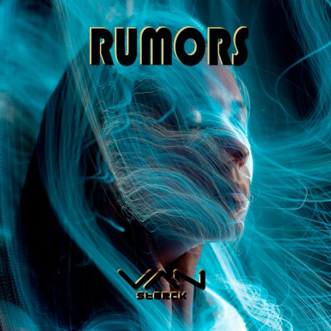 Rumors | Boomplay Music