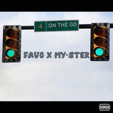 On the Go ft. My-ster | Boomplay Music