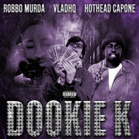 DookieK ft. Robbo Murda & VLADHQ | Boomplay Music