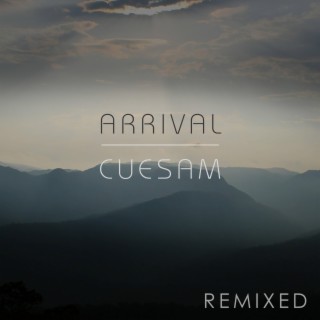 Arrival (Exploration Remix)