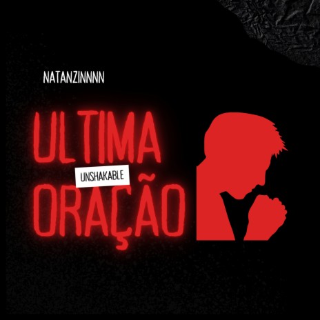 Ultima Oração | Boomplay Music