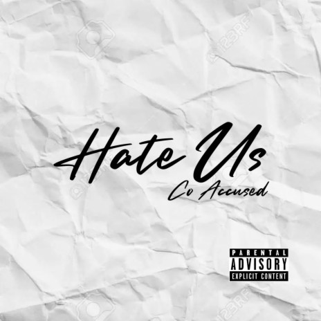 Hate Us | Boomplay Music