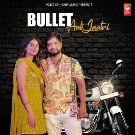 Bullet Aali Jaatni | Boomplay Music