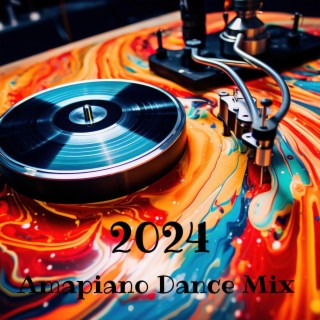 Amapiano Dance Mix 2024