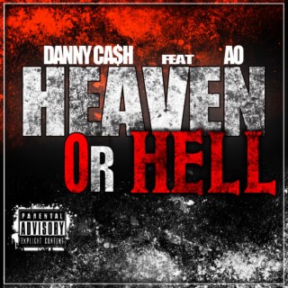 Heaven or Hell ft. AO lyrics | Boomplay Music