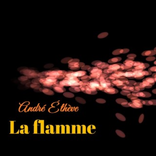 La flamme