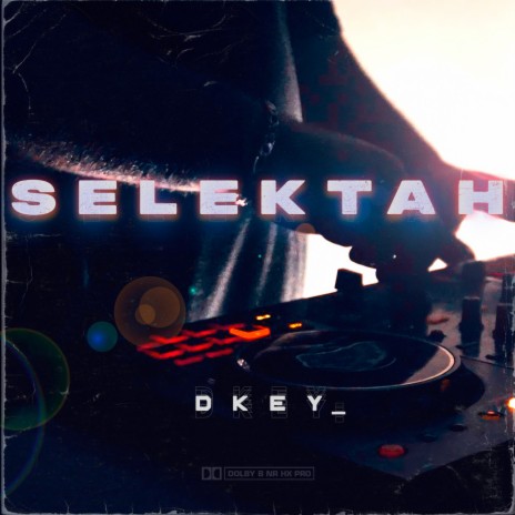 SELEKTAH | Boomplay Music