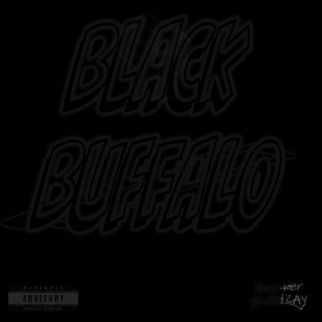 Black Buffalo | Boomplay Music