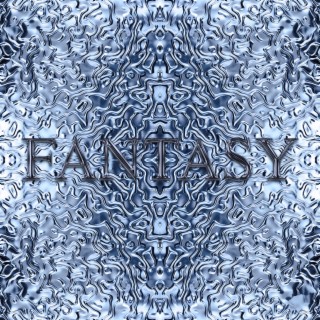 Fantasy lyrics | Boomplay Music