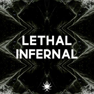 Lethal Infernal