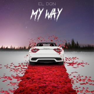 My way lyrics | Boomplay Music