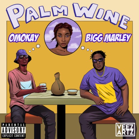 Palm Whine ft. Omokay | Boomplay Music