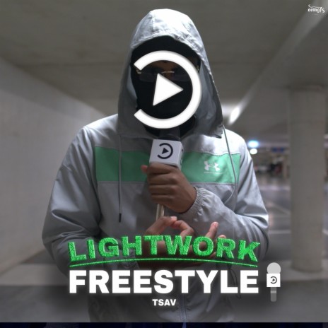 Lightwork Freestyle TSAV ft. TSAV & Pressplay Media NL