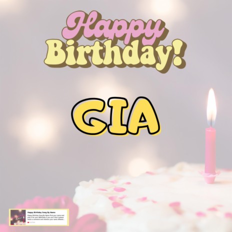 Birthday Song GIA (Happy Birthday GIA) | Boomplay Music